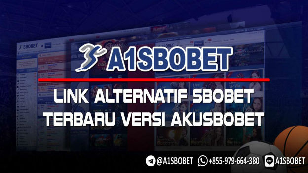 Link Alternatif SBOBET - Agen Judi Bola SBOBET Mobile Indonesia By SBOBET88